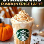 Starbucks Pumpkin Spice Latte