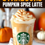 Starbucks Pumpkin Spice Latte