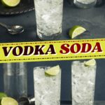 Vodka Soda