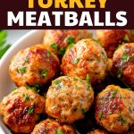 Air Fryer Turkey Meatballs