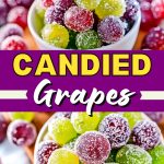 Candied Grapes