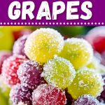 Candied Grapes