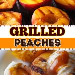 Grilled peaches