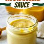 Honey Mustard Sauce