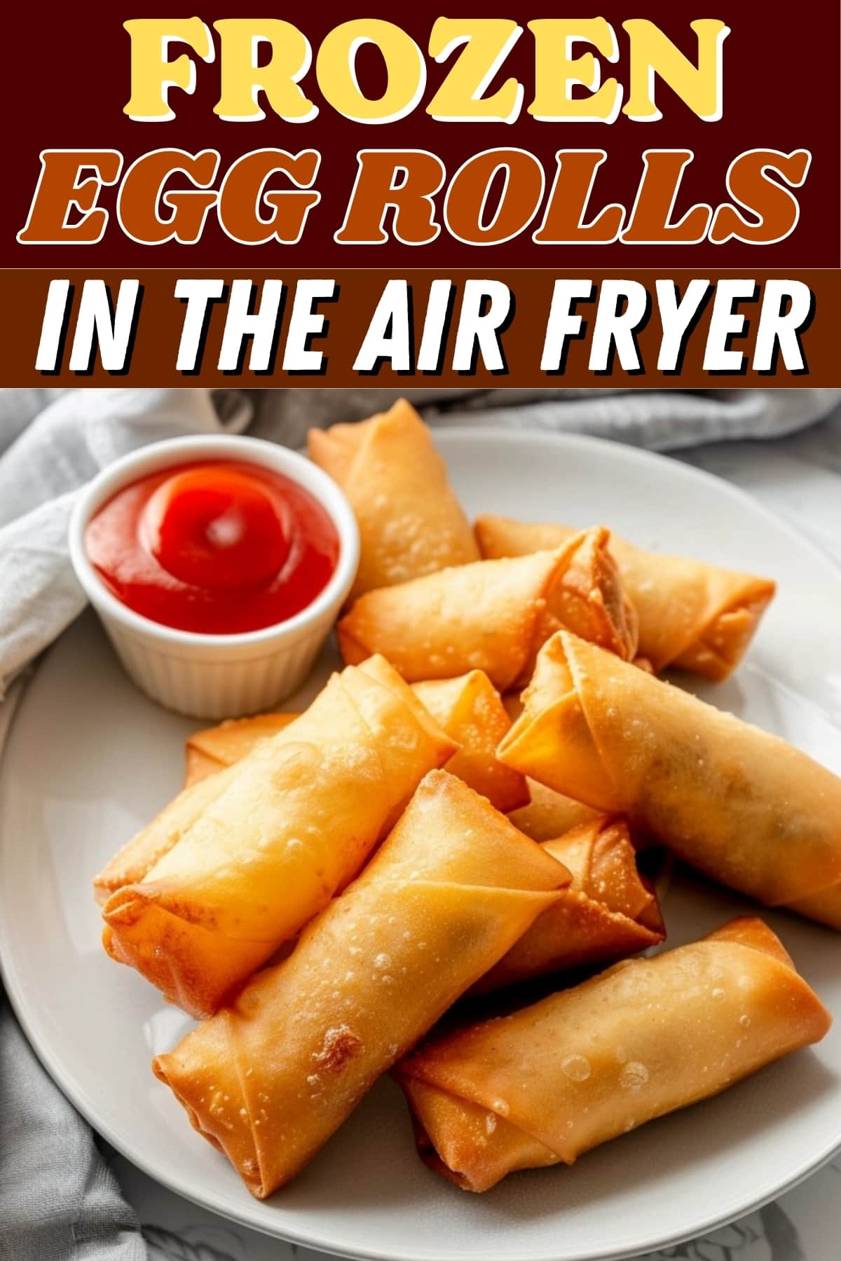 Frozen egg rolls in the air fryer.