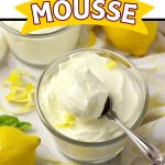 Lemon mousse.