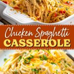 Chicken spaghetti casserole.