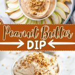 Peanut butter dip.