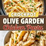 Crockpot olive garden chicken pasta.