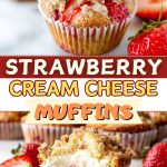 Strawberry Cream Cheese Muffins