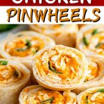 Buffalo Chicken Pinwheels