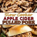 Slow Cooker Apple Cider Pulled Pork